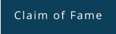 Claim of Fame